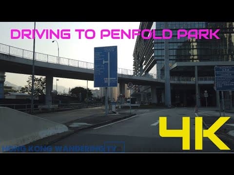 4K Driving to Penfold Park 彭福公園 | Shatin